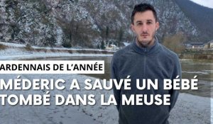 Replay : Médéric a sauvé un bébé tombé dans la Meuse