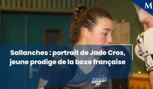 Sallanches : Jade Croz, jeune prodige de la boxe française