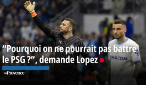 OM : "Pourquoi on ne pourrait pas battre le PSG ?", demandent Lopez et Gasset