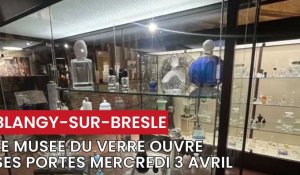 Le musée du verre de Blangy-sur-Bresle ouvre ses portes le 3 avril 2024