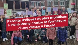 Parents et élus mobilisés contre la fermeture d'une classe à l'école de Pont-Remy