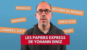 Les papiers express de Yohann Diniz