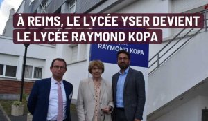 A Reims, le lycée Yser devient le lycée Raymond Kopa