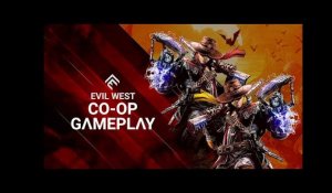 Evil West - Co-op Gameplay Trailer