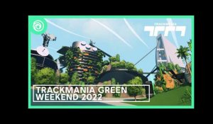 Trackmania: Green Weekend 2022 Trailer