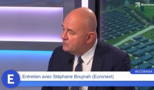 Stéphane Boujnah (Euronext) : "Je ne suis pas inquiet car l'entreprise est plus forte qu'il y a un an !"