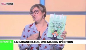 Chronique Enfants : La Cabane Bleue, une maison d'édition locale