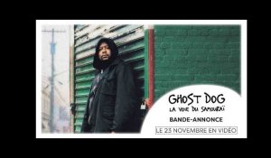 Bande annonce | GHOST DOG