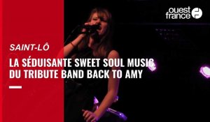 VIDÉO. Le sweet soul du tribute band Back to Amy pour un hommage à Amy Winehouse à Saint-Lô
