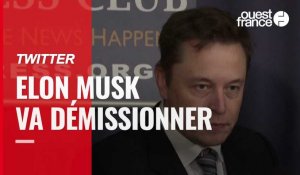 VIDÉO. Elon Musk annonce qu’il va quitter son poste à la tête de Twitter 