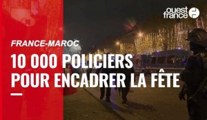 VIDÉO. France-Maroc : 10 000 policiers et gendarmes mobilisés pour encadrer la fête