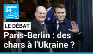Paris-Berlin : des chars à l’Ukraine ? La France et l’Allemagne face au défi de la guerre