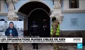 Kiev veut limiter les activités religieuses affiliées à Moscou