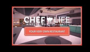 Chef Life: A Restaurant Simulator  your very own restaurant