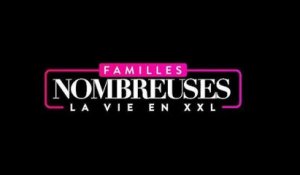 Familles nombreuses, la vie en XXL (TF1) : Une maman parle de son traitement médicamenteux “assez...