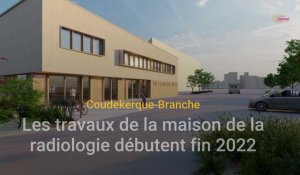 Coudekerque-Branche : les travaux de la maison de la radiologie débutent fin 2022