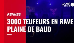 VIDÉO. 3 000 teufeurs à une rave à Rennes