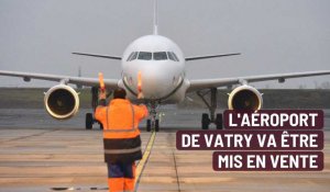 L'aéroport de Vatry va être mis en vente