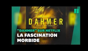 Comment la série Netflix ravive une fascination morbide autour de Jeffrey Dahmer