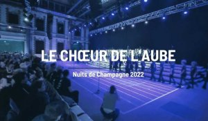 Nuits de Champagne 2022 : le Chœur de l'Aube