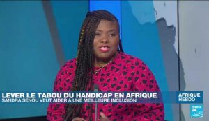 Lever le tabou du handicap en Afrique, le combat de Sandra Senou