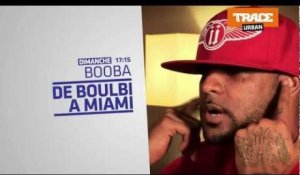 Bande-Annonce: Booba "De Boulbi à Miami"
