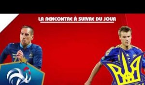 France vs Ukraine : la feuille de match et compositions probables !