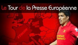 Revoilà Luis Suarez, ça plane pour Mandanda... Le Tour de la presse européenne !