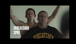 FOXCATCHER - Spot