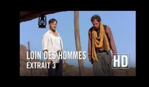 Loin des Hommes - Extrait 3 HD