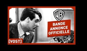 L'Impossible Monsieur Bébé - Bande Annonce Officielle (VOST) - Howard Hawks / Cary Grant