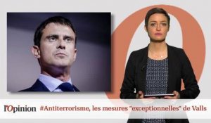#tweetclash : #Antiterrorisme, les mesures "exceptionnelles" de Valls