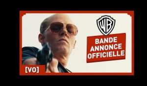 Black Mass - Bande Annonce Officielle (VO) - Johnny Depp / Benedict Cumberbatch