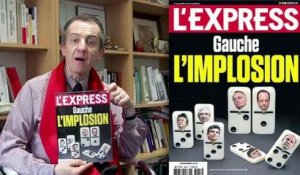 "Gauche, l'implosion": la couverture de L'Express cette semaine