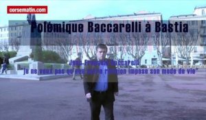 Polémique Baccarelli à Bastia "je ne veux pas qu'une autre religion impose son mode de vie"