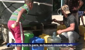 Sans eau depuis la guerre, les Gazaouis creusent des puits