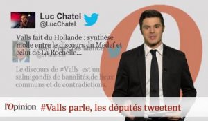 #tweetclash : #Valls parle, les députés tweetent !