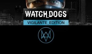 Watch_Dogs - Vigilante Edition Unboxing [UK]