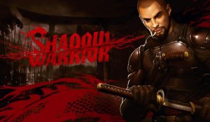 Shadow Warrior Trailer - PS4 / Xbox One