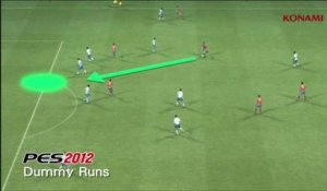 Pro Evolution Soccer 2012 - Gameplay : Dummy runs