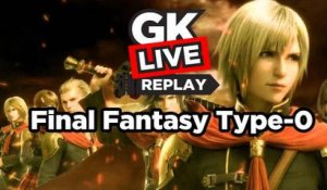 Final Fantasy Type-0 HD - GK Live