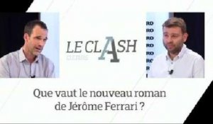 Le Clash culture Figaro-L'Obs : Que vaut le nouveau roman de Jérôme Ferrari ?