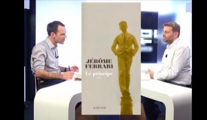 Que vaut le nouveau roman de Jérôme Ferrari ?