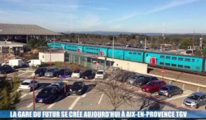 La Minute Eco : la gare du futur se crée aujourd'hui à Aix-en-Provence TGV