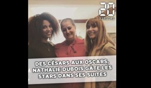  Des César aux Oscars, Nathalie Dubois gâte les stars dans ses suites