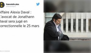 Affaire Daval. L'avocat de Jonathann jugé le 25 mars pour violation du secret professionnel.