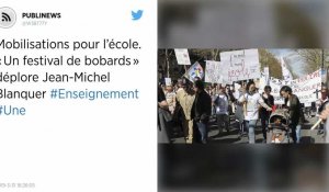 Mobilisations pour l'école. « Un festival de bobards » déplore Jean-Michel Blanquer