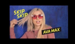 Ava Max: &quot;Rosalía, c&#39;est la meilleure!&quot; | Skip Skip