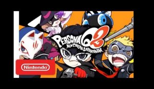 Persona Q2: New Cinema - Persona 5 Character Trailer - Nintendo 3DS