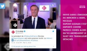 Nicolas Dupont-Aignan prié de quitter "C à vous" après ses propos contre Patrick Cohen